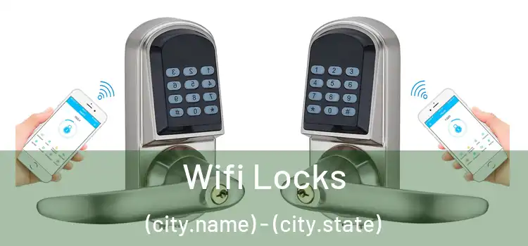  Wifi Locks (city.name) - (city.state)
